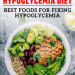 Best Hypoglycemia Diet Plan