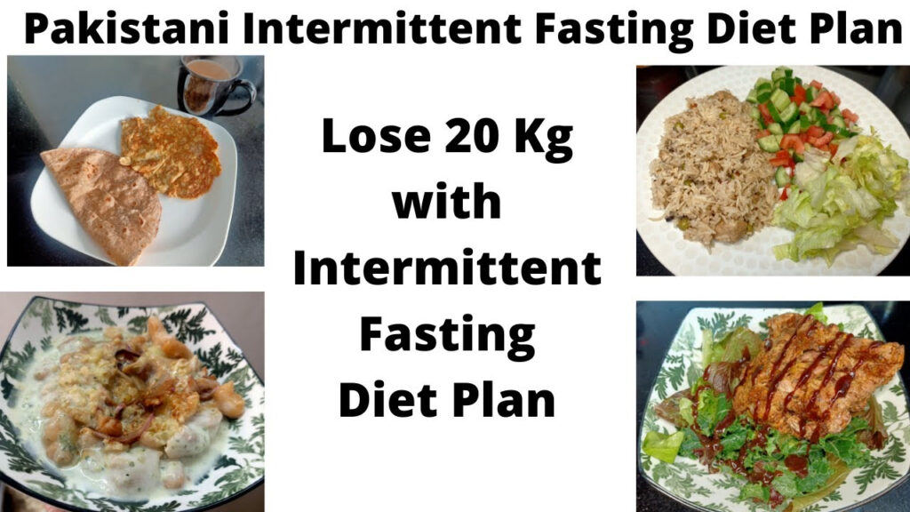 Pakistani Intermittent Fasting Diet Plan Intermittent Fasting Routine  - Intermittent Fasting Diet Plan Pakistani